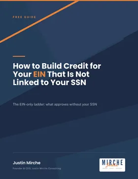 Free guide: How to Build Credit for Your EIN That is Not Linked to Your SSN