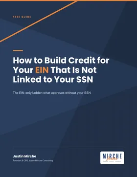 Free guide: How to Build Credit for Your EIN That is Not Linked to Your SSN